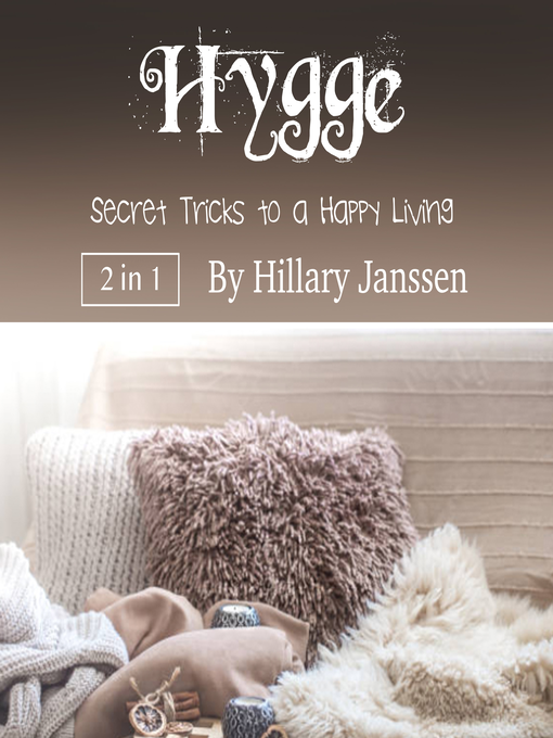 Title details for Hygge by Hillary Janssen - Wait list